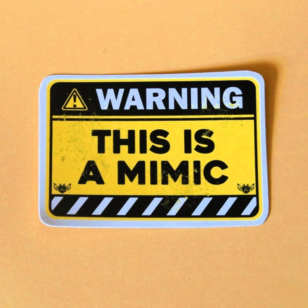 'Warning: This Is A Mimic' DnD Sticker